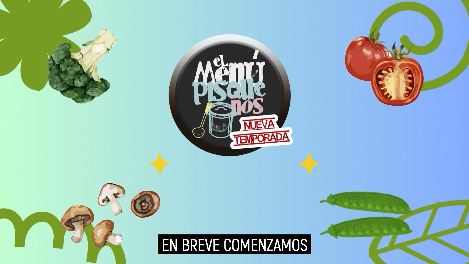 MPP TE PRESENTA || 😋 EL MENÚ DE LOS PISQUEÑOS - MIERCOLES 2 DE SEPTIEMBRE